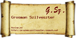 Grosman Szilveszter névjegykártya